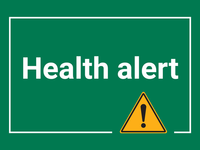 Health alert